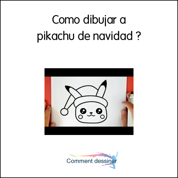 Como dibujar a pikachu de navidad